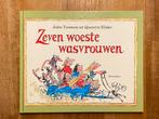 Zeven woeste wasvrouwen - John Yeoman & Quentin Blake 1991, Ophalen of Verzenden, Zo goed als nieuw, John Yeoman, Prentenboek