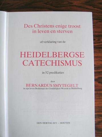 De Heidelbergse Catechismus. B. Smytegelt. beschikbaar voor biedingen