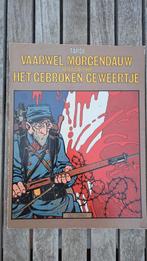 Tardi, Vaarwel Morgendauw & Het gebroken geweertje, Gelezen, Eén stripboek, Ophalen of Verzenden, Tardi