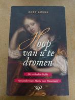 Hoop van u te dromen Bert Koene, Ophalen of Verzenden, Zo goed als nieuw, Bert Koene