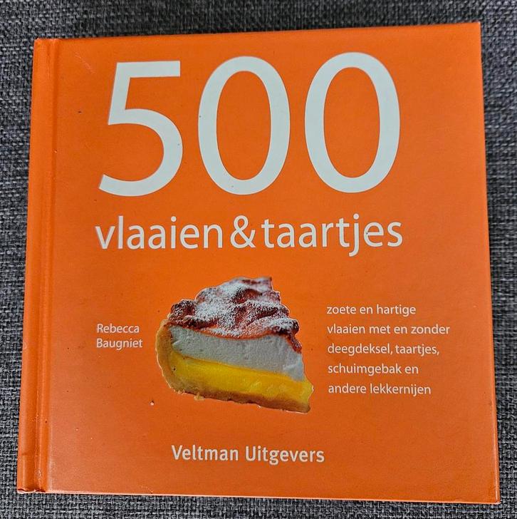 500 Vlaaien & Taartjes - Nieuw Kookboek, Boeken, Kookboeken, Nieuw, Taart, Gebak en Desserts, Europa, Ophalen of Verzenden