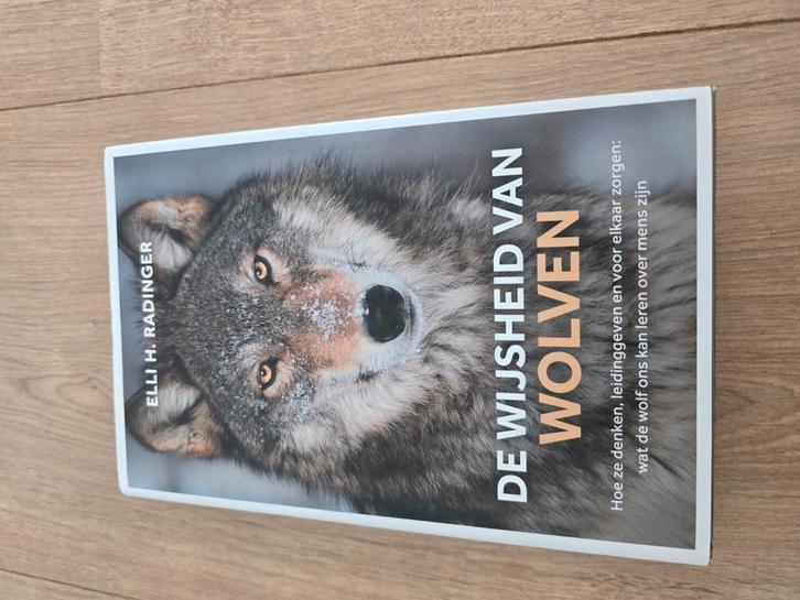Elli H. Radinger - De wijsheid van wolven, Boeken, Natuur, Zo goed als nieuw, Ophalen of Verzenden
