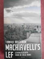 Tinneke Beeckman Machiavelli's lef, Boeken, Ophalen of Verzenden, Zo goed als nieuw