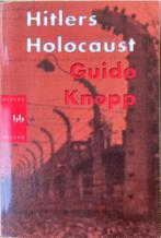 Hitlers Holocaust, Boeken, Oorlog en Militair, Guido Knopp, Ophalen of Verzenden, Tweede Wereldoorlog, Overige onderwerpen