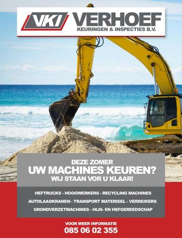 Keuren van Graafmachines , Schovels, Verreikers, Heftrucks, 