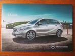 Mercedes-Benz B-Klasse (dec. 2013), Boeken, Ophalen of Verzenden, Nieuw, Mercedes