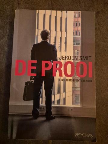 Jeroen Smit - De prooi beschikbaar voor biedingen