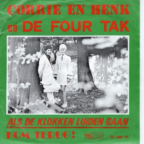 Corrie en Henk Tak v/d Four Tak - Als de klokken luiden gaan, Cd's en Dvd's, Vinyl Singles, Gebruikt, Single, Nederlandstalig