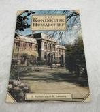 Het Koninklijk Huisarchief te 's Gravenhage.  Uit 1989, Boeken, Ophalen of Verzenden, Gelezen, B. Woelderink en M. Loons