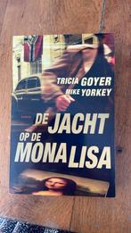 Tricia Goyer - De jacht op de Mona Lisa, Boeken, Ophalen of Verzenden, Zo goed als nieuw, Nederland, Tricia Goyer; Mike Yorkey
