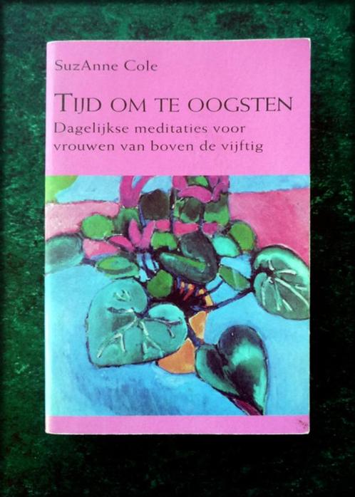 TIJD OM TE OOGSTEN - SuzAnne Cole - Meditaties - dagelijkse, Boeken, Esoterie en Spiritualiteit, Zo goed als nieuw, Achtergrond en Informatie