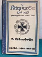DIE MITTELMEER DIVISION  WW1, Ophalen of Verzenden, Marine, Duitsland, Boek of Tijdschrift