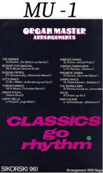 MU-1 Orgel bladmuziek Organ Masters -- Classics go Rhytm, Muziek en Instrumenten, Bladmuziek, Orgel, Gebruikt, Klassiek, Ophalen of Verzenden