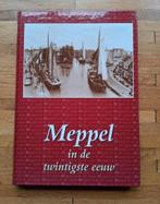 Meppel in de twintigste eeuw
Een prachtig fotoboek
Verhalen, Ophalen of Verzenden, Zo goed als nieuw