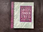 Jacqui Bailey - Succes zonder stress, Ophalen of Verzenden, Jacqui Bailey, Ontwikkelingspsychologie, Zo goed als nieuw