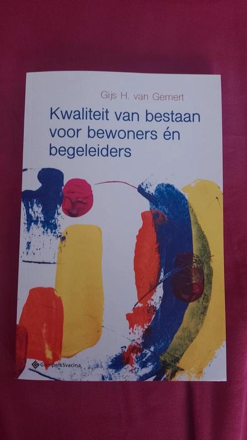 Boek: Gijs van Gemert: Kwaliteit van bestaan voor bewoners, Boeken, Advies, Hulp en Training, Nieuw, Ophalen of Verzenden