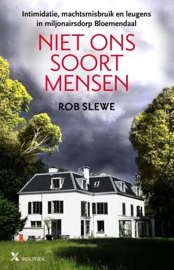 Rob Slewe - Niet ons soort mensen beschikbaar voor biedingen