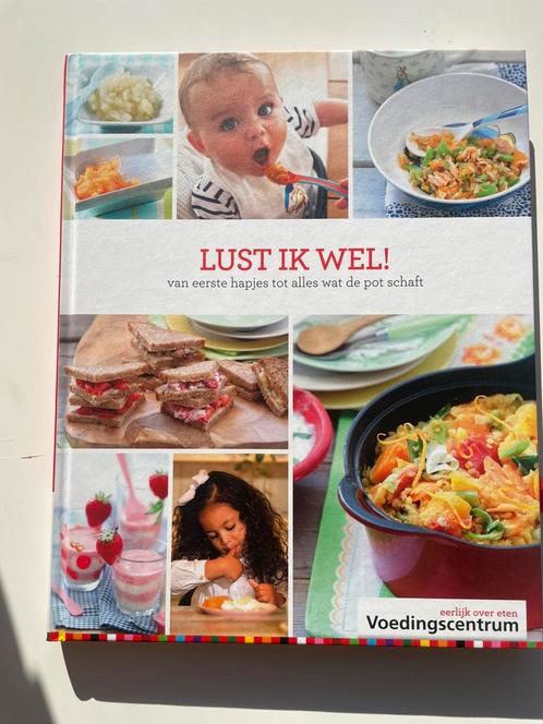 Stichting Voedingscentrum Nederland - Lust ik wel!, Boeken, Kookboeken, Zo goed als nieuw, Ophalen of Verzenden