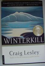 Winterkill - by Craig Lesley, Fictie, Ophalen of Verzenden, Zo goed als nieuw