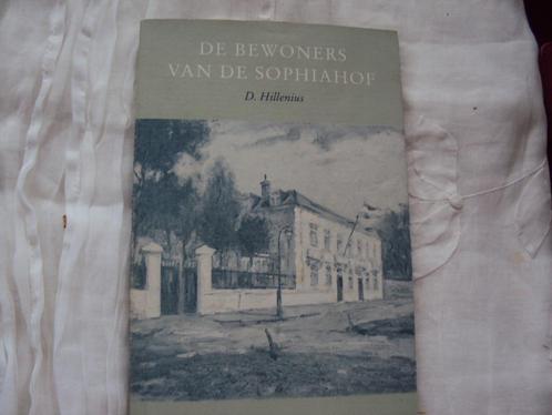 De bewoners van de Sophiahof, Boeken, Geschiedenis | Stad en Regio, Zo goed als nieuw, Ophalen of Verzenden
