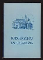 BURGERSCHAP en BURGERZIN, Ophalen of Verzenden, Zo goed als nieuw