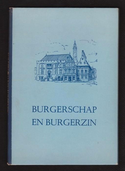BURGERSCHAP en BURGERZIN, Boeken, Geschiedenis | Vaderland, Zo goed als nieuw, Ophalen of Verzenden