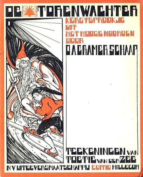 Cramer Schaap De torenwachter kerstsprookje 1927, Antiek en Kunst, Antiek | Boeken en Bijbels, Ophalen of Verzenden