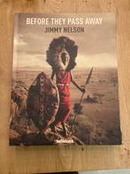 Boek Before They Pass Away Jimmy Nelson, Ophalen of Verzenden, Gelezen, Overige onderwerpen