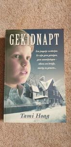 Gekidnapt Tami Hoag, Boeken, Ophalen of Verzenden, Gelezen, Tami Hoag