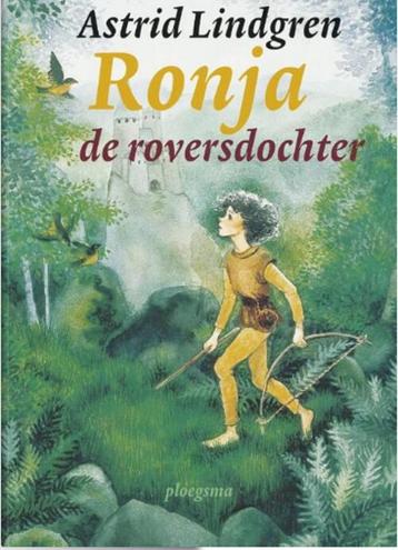 Astrid Lindgren - Ronja de roversdochter ** beschikbaar voor biedingen