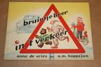 Bruintje Beer in 't verkeer - Circa 1960, Ophalen of Verzenden, Zo goed als nieuw