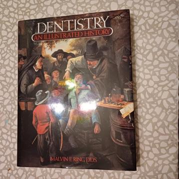 Dentistry- an illustrated history beschikbaar voor biedingen