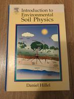 Introduction to Environmental Soil Physics, Daniel Hillel, Ophalen of Verzenden, Beta, WO