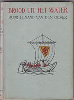 Oever, Fenand v.den-Brood uit het water (pseud. Jaap Kolkman, Boeken, Ophalen of Verzenden, Zo goed als nieuw, Oever, Fenand v.den