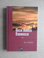 Ds. L. Huisman - Geen Ander Evangelie Deel 3 - 7 preken, Boeken, Ophalen of Verzenden, Zo goed als nieuw