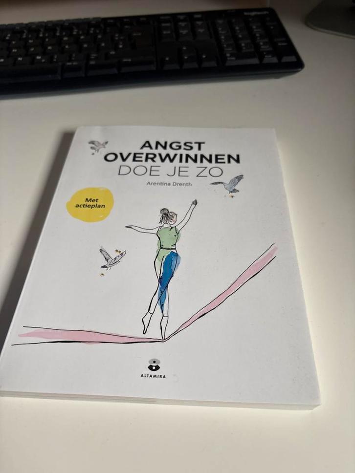 Angst Overwinnen: Doe Je Zo - Arentina Drenth, Boeken, Psychologie, Zo goed als nieuw, Klinische psychologie, Ophalen of Verzenden