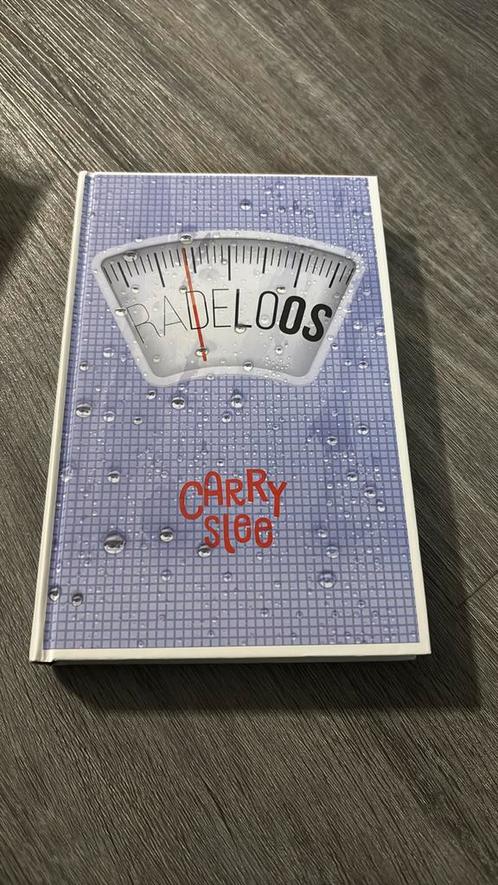 Carry Slee - Radeloos, Boeken, Kinderboeken | Jeugd | 13 jaar en ouder, Zo goed als nieuw, Ophalen