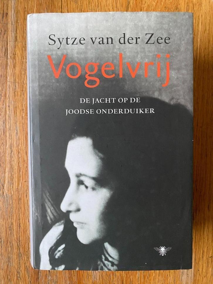 Sytze van der Zee - Vogelvrij, Boeken, Oorlog en Militair, Zo goed als nieuw, Overige onderwerpen, Tweede Wereldoorlog, Ophalen of Verzenden