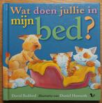 Wat doen jullie in mijn bed? - David Bedford, Ophalen, Gelezen, David Bedford, 3 tot 4 jaar