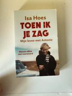 Isa Hoes - Toen ik je zag, Gelezen, Ophalen of Verzenden, Nederland, Isa Hoes