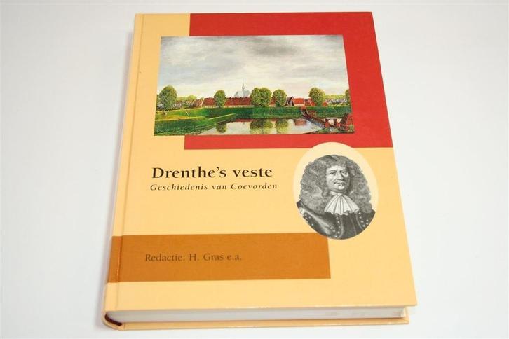 Drenthe's Veste — Standaardwerk Geschiedenis van Coevorden, Boeken, Geschiedenis | Stad en Regio, Zo goed als nieuw, Ophalen of Verzenden