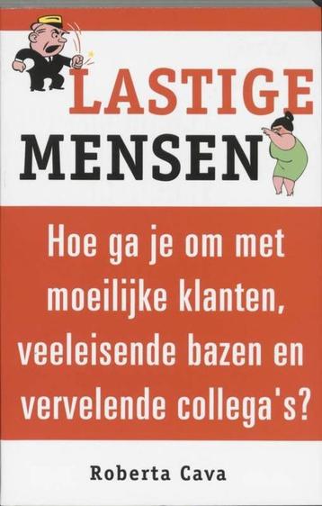 Roberta Cava Lastige mensen Hoe ga je om met moeilijke klant beschikbaar voor biedingen