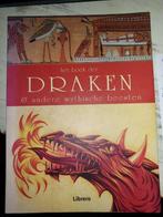 Het Boek der Draken & Andere Mythische Beesten, Ophalen of Verzenden, Gelezen, Libero