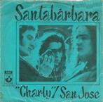 Single (1973) Santabarbara - Charly / San Jose, Overige formaten, 1960 tot 1980, Gebruikt, Ophalen of Verzenden