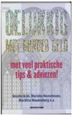 Gelukkig met minder geld, Ophalen of Verzenden, Zo goed als nieuw
