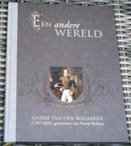 Andre van den Bogaerde in Kasteel Heeswijk. 9789078039174., Boeken, Geschiedenis | Stad en Regio, Ophalen of Verzenden, 20e eeuw of later