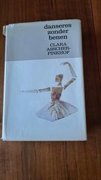 Danseres zonder benen. Clara Asscher-Pinkhof., Boeken, Ophalen of Verzenden, Zo goed als nieuw
