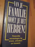 VAN JE FAMILIE MOET JE HET HEBBEN!, Ophalen, Nieuw