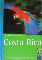Costa Rica - The Rough Guide, Boeken, Reisgidsen, Ophalen of Verzenden, Zo goed als nieuw, Rough Guide