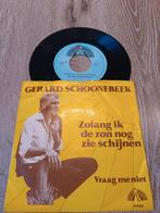Gerard Schoonebeek - Zolang ik de zon nog zie schijnen, Ophalen of Verzenden, Zo goed als nieuw, Overige formaten, Levenslied of Smartlap